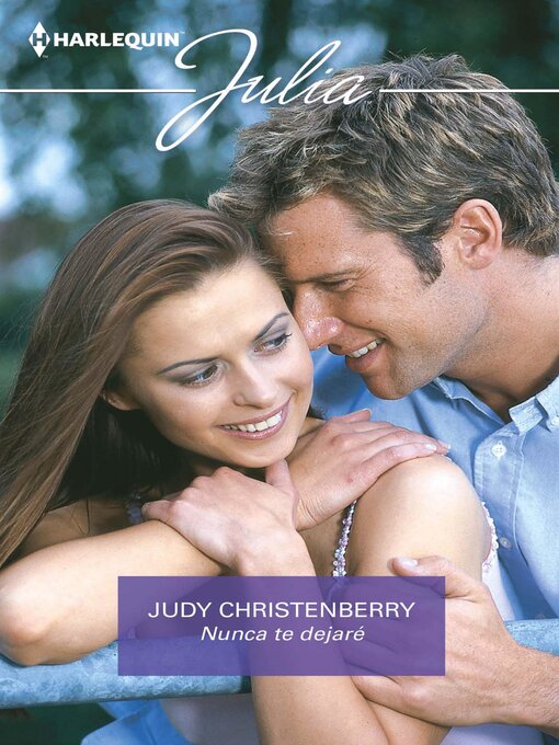 Title details for Nunca te dejaré by Judy Christenberry - Available